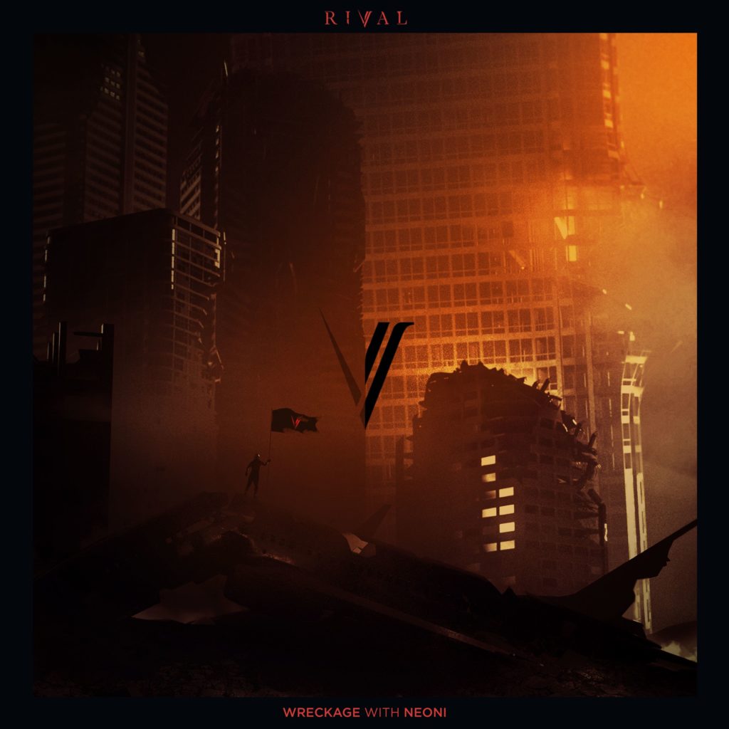 Rival Gets Powerful & Emotional In New Single, "Wreckage" with Neoni | Your EDM