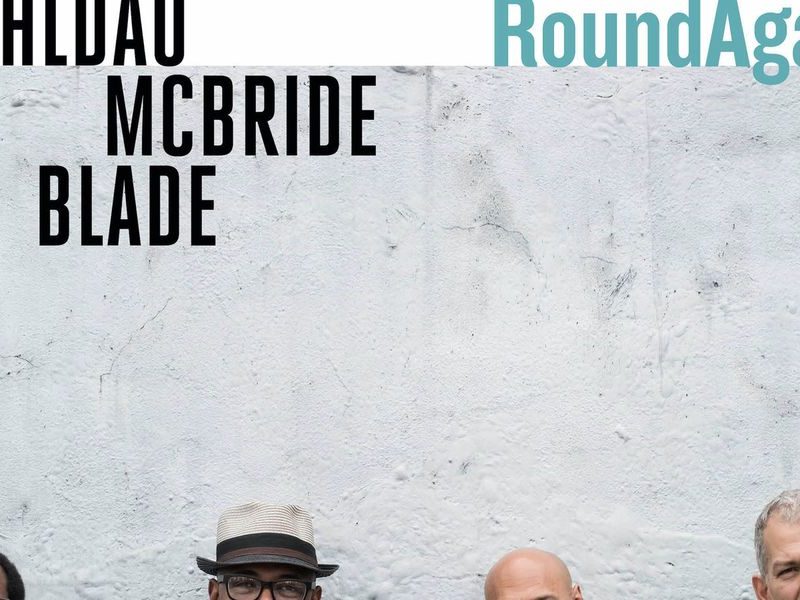 Joshua Redman, Brad Mehldau, Christian McBride, and Brian Blade Come 'RoundAgain'