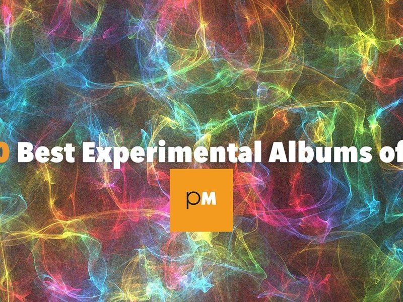 The 10 Best Experimental Albums of 2015