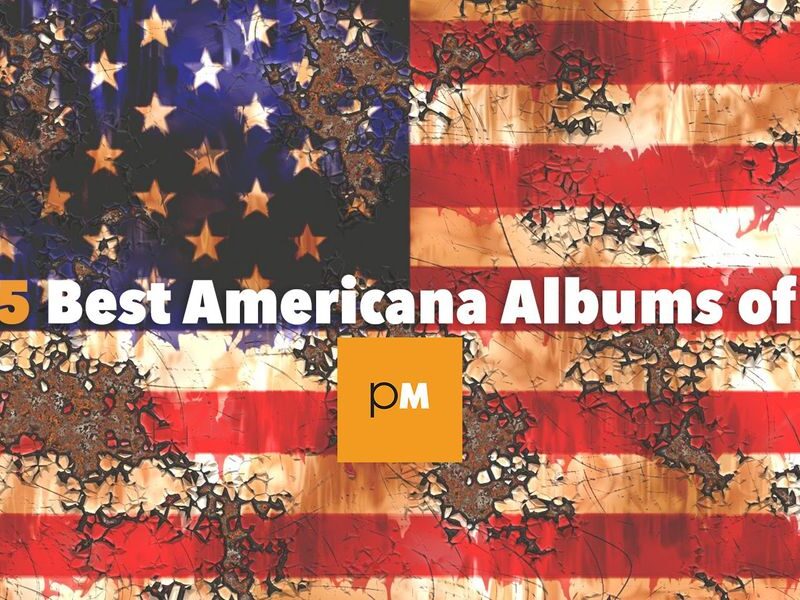 The 25 Best Americana Albums of 2020