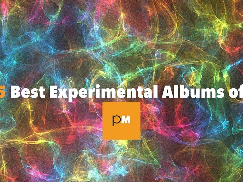 The 15 Best Experimental Albums of 2020