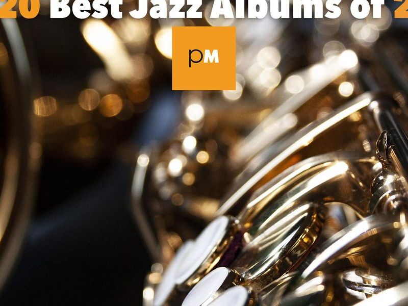 The 20 Best Jazz Albums of 2020