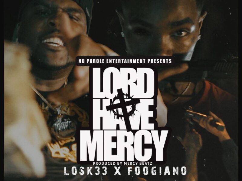 Losk33 And Foogiano Released New Visuals For The Banger “Lord Have Mercy”