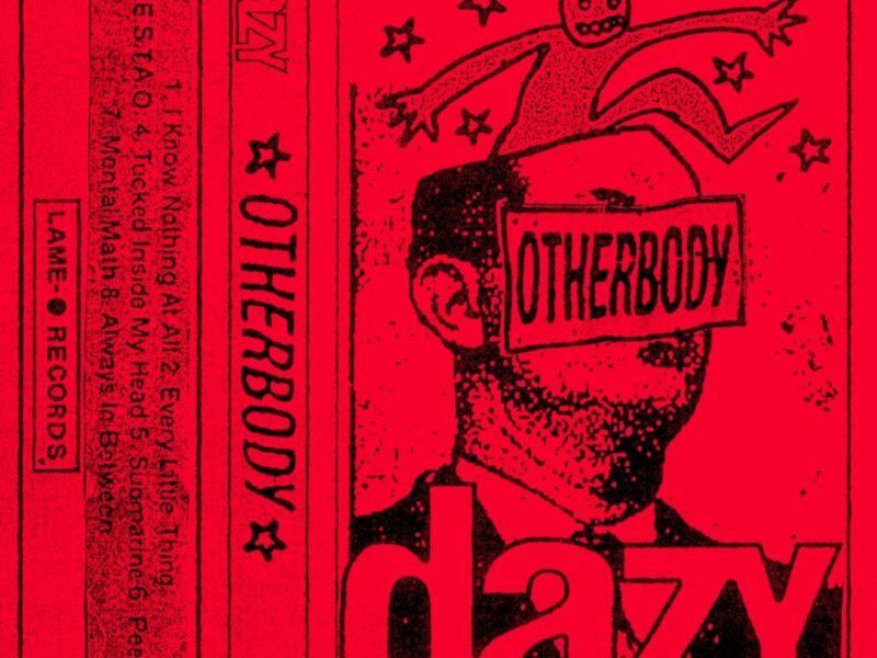 EP Review: Dazy – ‘OTHERBODY’