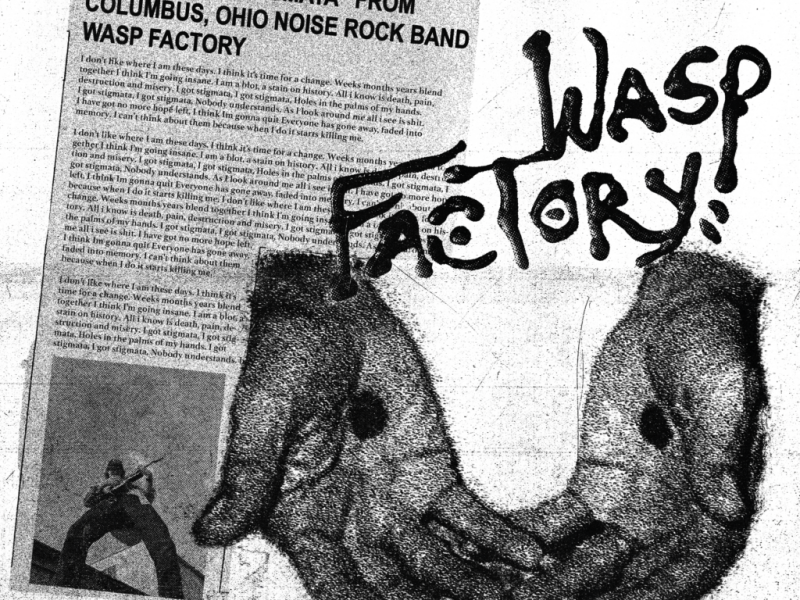 Track Premiere + Video Interview: Wasp Factory, “Stigmata”